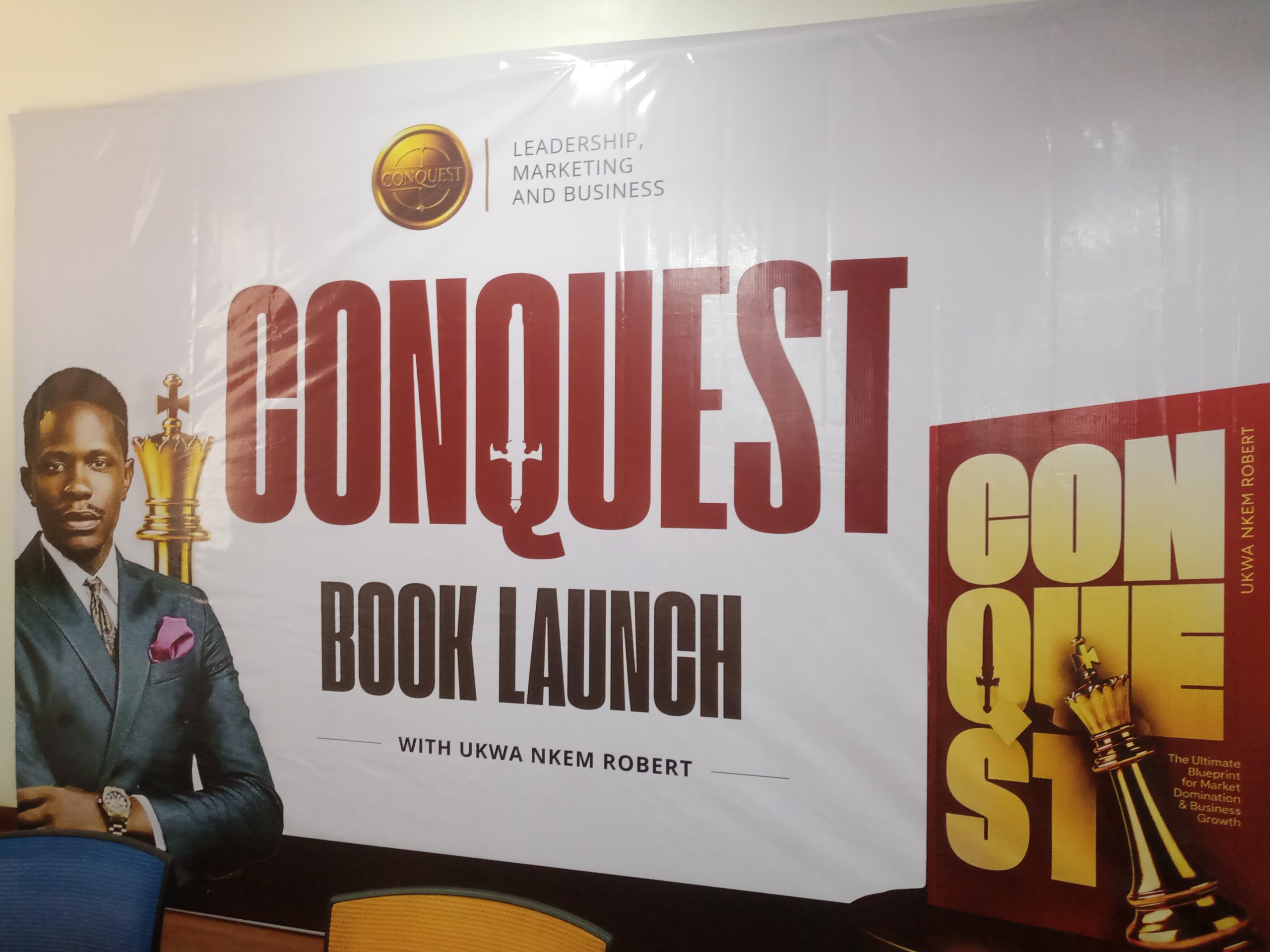 Conquest Book Unveiled as Author Urges Entrepreneurs to Win Hearts Before Markets - Ben Television | Breaking - Nigeria, Africa and World Top News.